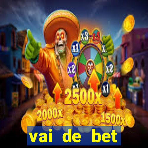 vai de bet gusttavo lima app